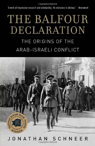 the balfour declaration the origins of the arab israeli conflict