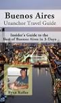 Buenos Aires Travel Guide - Insider's...