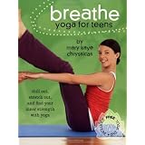 Breathe: Yoga for Teens