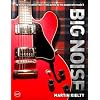Big Noise: The History of Scottish Rock 'n' Roll as Told by the People Who Made It