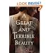 A Great and Terrible Beauty