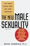 The New Male Sexuality: The Truth About Men, Sex, and Pleasure