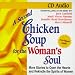 Books : A Second Chicken Soup for the Woman's Soul: More Stories to Open the Hearts and Rekindle the Spirits of Women (Chicken Soup for the Soul (Audio Health Communications))