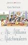 McMillian's Matchmakers (Heartsong Presents #445)