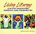 Living Liturgy Clip Art Images for Sundays And Solemnities