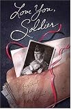 Love You, Soldier