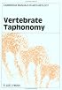 Vertebrate Taphonomy (Cambridge Manuals in Archaeology)