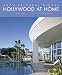 Hollywood at Home (Architectural Digest)