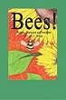 Bees!
