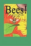 Bees!