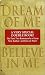 Dream of Me/Believe in Me