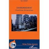 Environnement : L'hypoth�que d�mographiquepar Ren� Monet