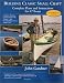 Third Party New : Building Classic Small Craft: Complete Plans and Instructions for 47 Boats