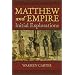 Matthew and Empire: Initial Explorations