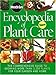 Encyclopedia Of Plant Care