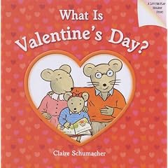 What Is Valentine's Day?: A Lift-the-flap Holiday Story