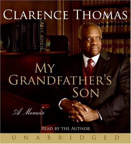 Clarence Thomas: My Grandfather's Son (audio)
