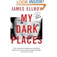 My Dark Places by James Ellroy