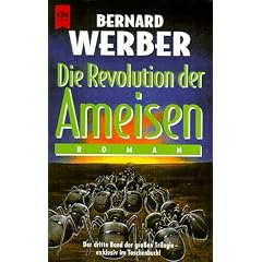 Ameisen-Trilogie 3: Die Revolution der Ameisen