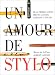 Un amour de stylo