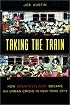 Taking the Train