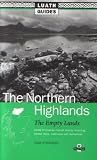 The Northern Highlands: The Empty Lands (Luath Guides to Scotland): The Empty Lands (Luath Guides to Scotland)