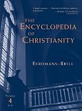 The Encyclopedia Of Christianity, Vol. 4
