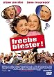 Freche Biester!