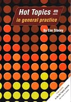 Hot Topics in General Practice (Hot Topics)