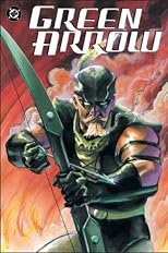 Green Arrow : Straight Shooter