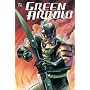 Green Arrow: Straight Shooter (Vol. 3)