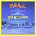 Fall: Stories from the Collection News from Lake Wobegon