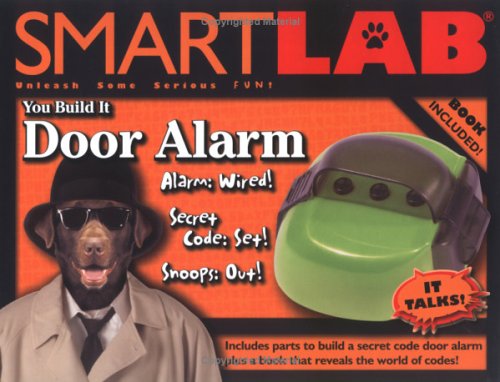 Books: SMARTLAB. You Build It   Door Alarm  Smartlab 