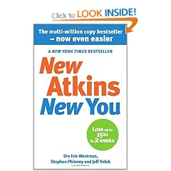 New Atkins For a New You: The Ultimate Diet for Shedding Weight and Feeling Great