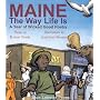 Maine: The Way Life Is: A Year of Wicked Good Poetry