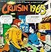 MusicTracks : Cruisin' 1965 [European Import]