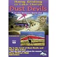 Dust Devils, Hang Gliding in Lake Chelan