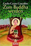 Produkt-Bild: Zum Buddha werden in 5 Wochen