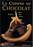 Revue Renaissance du Livre  / La cuisine au chocolat : 80 recettes entrées, plats, desserts