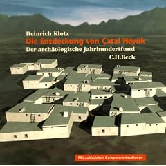 Die Entdeckung von Catal H�y�k
