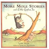 Buy : More Mole Stories and Little Gopher, Too