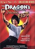 The Dragon`s Snake Fist