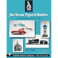 Jim Beam Figural Bottles: An Unauthorized Collector's Guide by  Molly Higgins