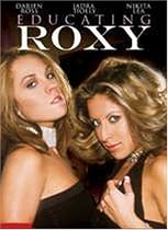 Educating Roxy