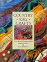 Country Rag Crafts: Fabulous Soft Furnishings from Leftover Fabric