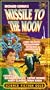 Missile to the Moon [VHS]