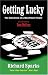 Books : Getting Lucky: The Education of a Mad Poker Player