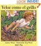 Veloz Como El Grillo (Child's Play Library) (Spanish Edition)