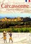 Carcassonne, histoire et architecture