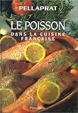 Revue Flammarion  / Le poisson dans la cuisine française (nouvelle édition)
